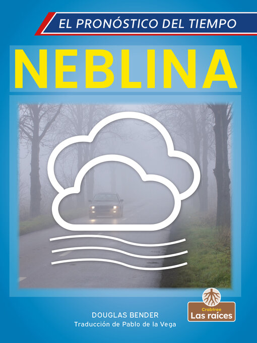 Title details for Neblina by Douglas Bender - Available